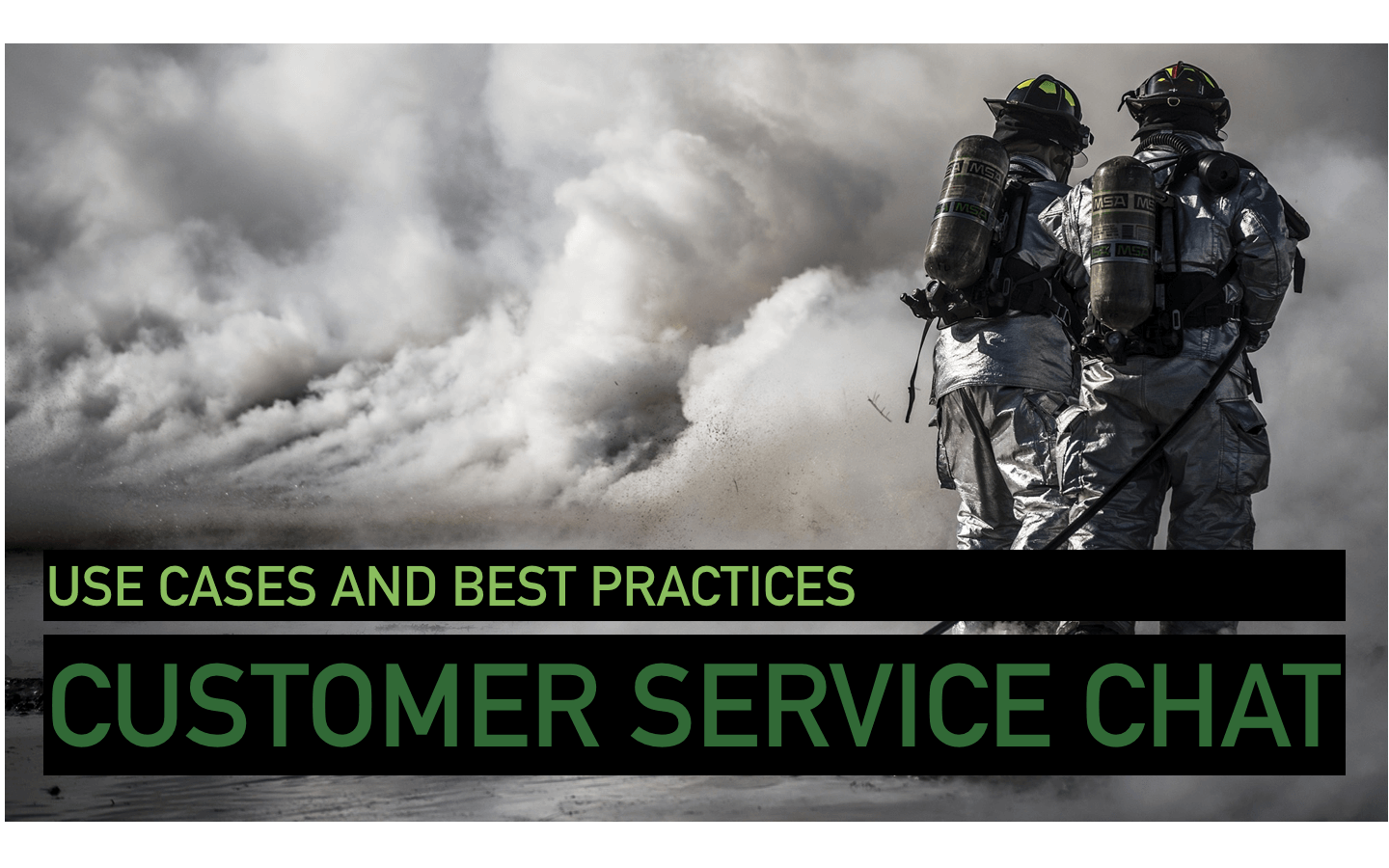 Customer Service Chat: Use Cases & Best Practices